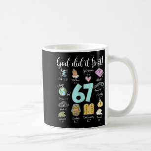 Vintage Gott hat es zuerst gemacht 67 Six Seven Me Kaffeetasse