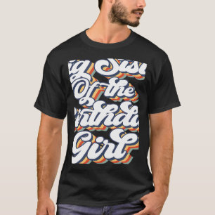 Vintage große Schwester der Geburtstagskarte Match T-Shirt