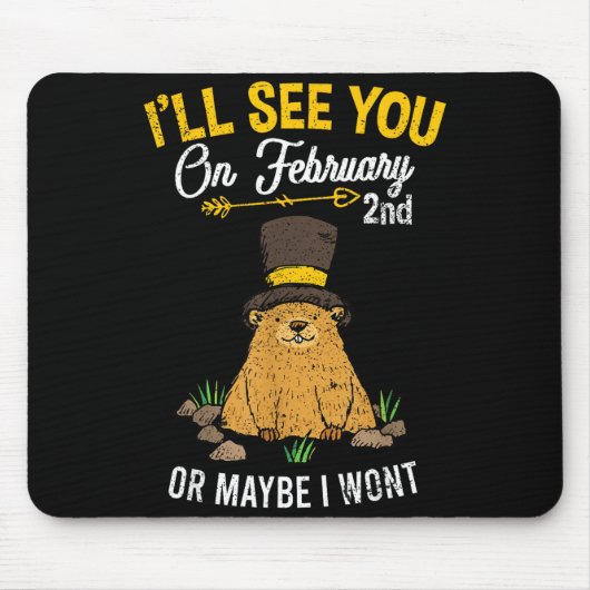Vintage Groundhog Day February 2nd Celebration  Mousepad (Vorne)