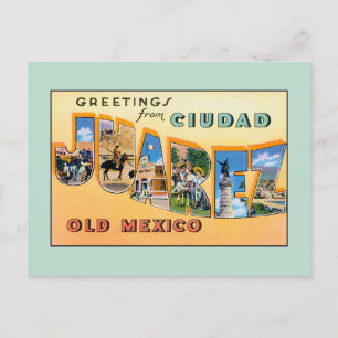 Vintage Grüße aus Ciudad Juarez Alt-Mexiko Postkarte