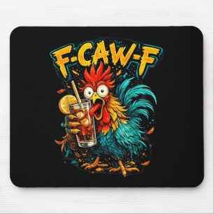 Vintage Hahn F-Caw-F Eistee Lustiger Sarkastischer Mousepad