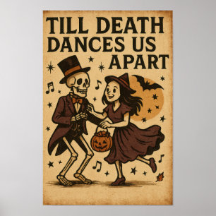 Vintage Halloween Bis Dass Der Tod Uns Tanzen Tren Poster