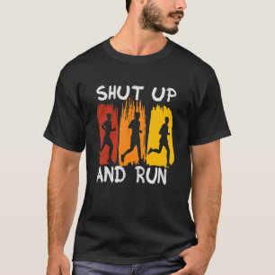 Vintage Halt Den Mund Und Lauf Marathonläufer Mara T-Shirt