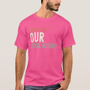 Vintage Hände weg von unserer Sozialversicherung T-Shirt