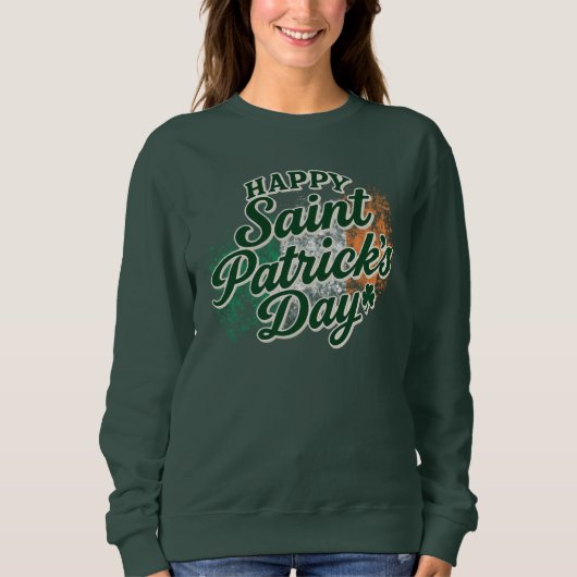 Vintage Happy Saint Patrick's day  Sweatshirt (Vorderseite)