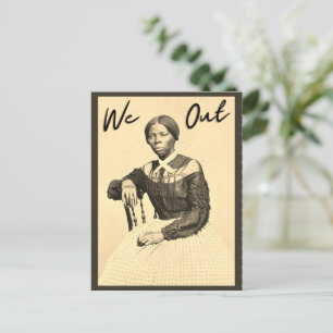 Vintage Harriet Tubman - Wir sind draußen - Schwar Postkarte