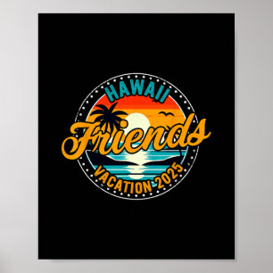 Vintage Hawaii Freunde Urlaub 2025 Sommerferien Poster