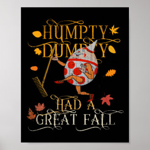 Vintage Herbstfarben Humpty Dumpty hatte einen gro Poster