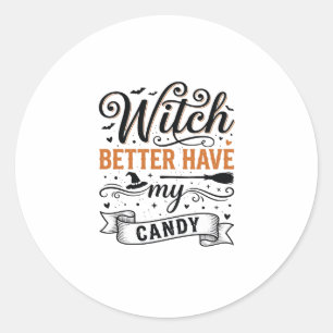 Vintage Hexe Besser Haben Mein Süßigkeiten Hallowe Runder Aufkleber