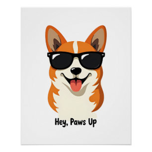 Vintage Hey, Paws Up Corgi mit Sonnenbrille Süßer  Poster