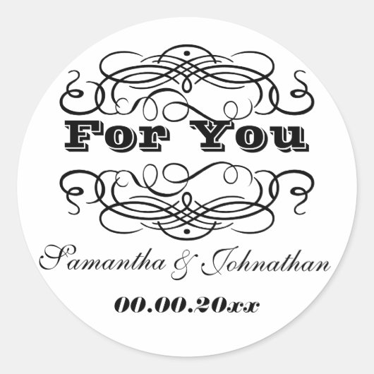 Vintage Hochzeit Gefallen "For you" Runder Aufkleber (Vorderseite)