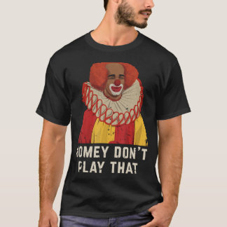Vintage Homey spielen nicht so heimisch wie der Cl T-Shirt