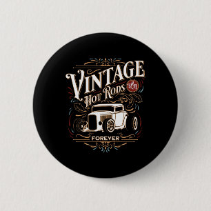 Vintage Hotrods USA Forever Klick Auto Nostalgie D Button