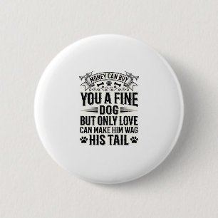 Vintage-Hundeliebhaber-Zitat-Typografie-Design_1 Button