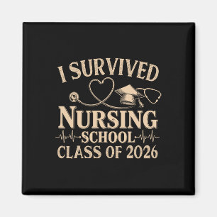 Vintage I Survived Krankenpflegeschule Abschlussja Magnet