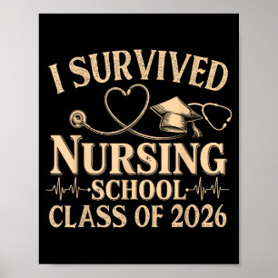 Vintage I Survived Krankenpflegeschule Abschlussja Poster