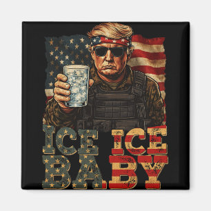 Vintage Ice Ice von Funny Trump _4 Magnet