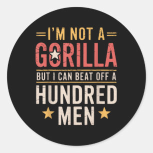 Vintage Ich bin kein Gorilla, aber ich kann hunder Runder Aufkleber
