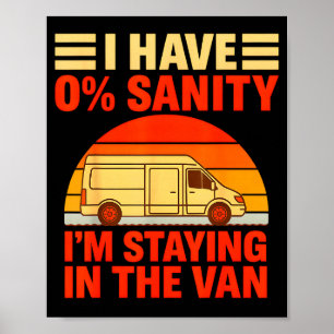 Vintage Ich bleibe im Van Phasmophobia Mann  Poster