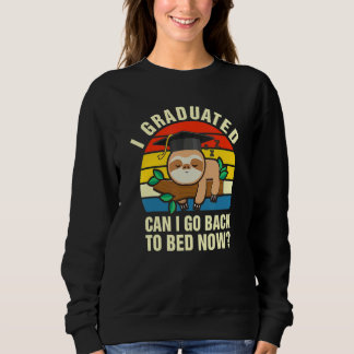 Vintage Ich habe abgeschlossen. Kann ich jetzt wie Sweatshirt