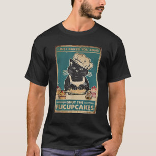 Vintage Ich habe dir gerade einige Halt Den Mund-C T-Shirt