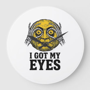 Vintage-Ich-habe-meine-Augen-lustiges-Halloween-Sh Große Wanduhr