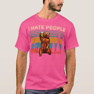 Vintage Ich hasse Menschen - Bär Camping Wandern T T-Shirt