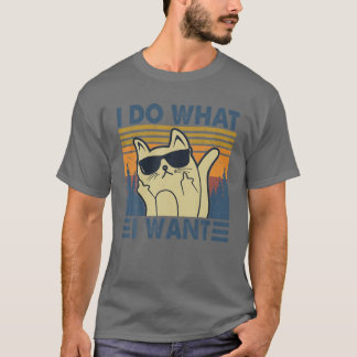 Vintage Ich mache was ich will Lustige Katzenliebh T-Shirt