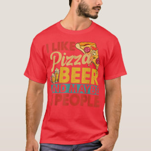 Vintage Ich mag Pizza Bier und vielleicht Essen fü T-Shirt