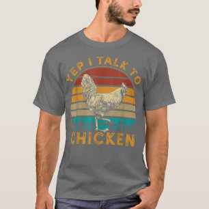 Vintage Ich rede mit Hühnern Lustiges Huhn Dad Far T-Shirt