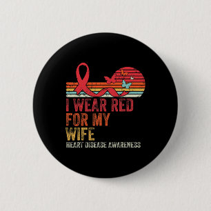 Vintage Ich Trage Rot Für Meine Frau Herzkrankheit Button