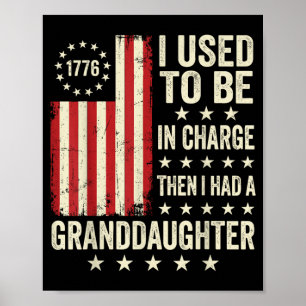 Vintage Ich War Verantwortlich Hatte Eine Enkelin Poster