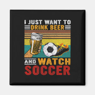 Vintage Ich will einfach nur Bier trinken und Fußb Magnet