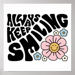 Vintage "Immer weiter lächeln" Grafische Daisy Poster