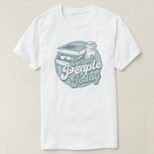 Vintage Introvert Humor Ich kann Leute heute nicht T-Shirt
