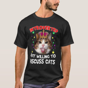 Vintage Introvertiert, aber Willens, über Katzen z T-Shirt