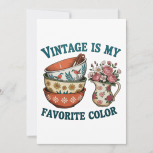 Vintage ist meine Lieblingsfarbe Floral Retro Lieb Einladung