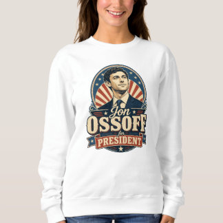Vintage Jon Ossoff Für Präsident Politisch Sweatshirt