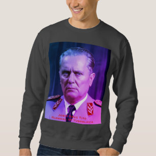 Vintage Josip Broz Tito SFR Jugoslawien Kommunist Sweatshirt