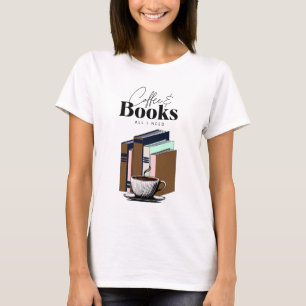Vintage Kaffee und Bücher Alles was ich brauche  T-Shirt