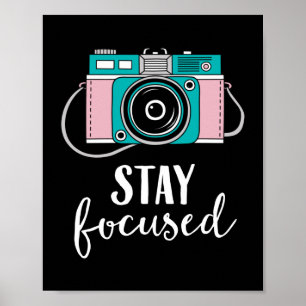 Vintage-Kamera Fotograf Bleib Fokussiert Poster