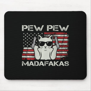 Vintage-Katzen Pew Pew Madafakas USA Lustiger Katz Mousepad