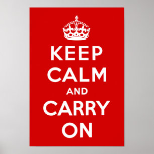 Vintage Keep Calm and Carry On WWII Propagandamate Poster