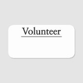 Vintage, klassische Bezeichnung "Volunteer" Namensschild (Vorderseite)