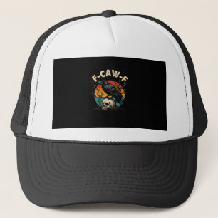 Vintage-Krähe F-Caw-F Rabe Vogel Humor Meme Lustig Truckerkappe
