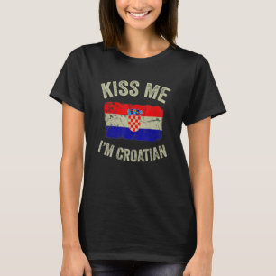 Vintage Küss mich, ich bin Kroate Wurzeln Kroatien T-Shirt