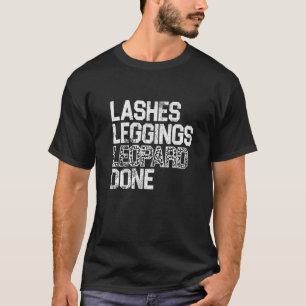 Vintage Lashes Leggings Leopard Fertig Lash Tech L T-Shirt