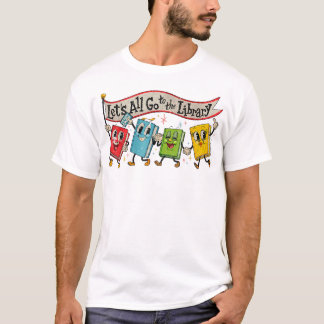 Vintage Lasst Uns Alle In Die Bibliothek Gehen Män T-Shirt