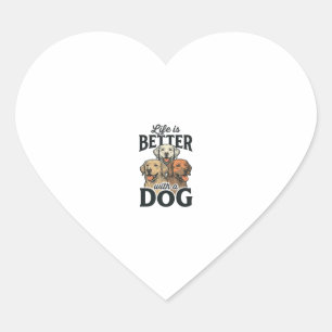 Vintage Leben ist besser mit einem Hund Vektordesi Herz-Aufkleber