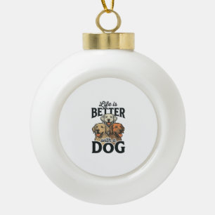 Vintage Leben ist besser mit einem Hund Vektordesi Keramik Kugel-Ornament